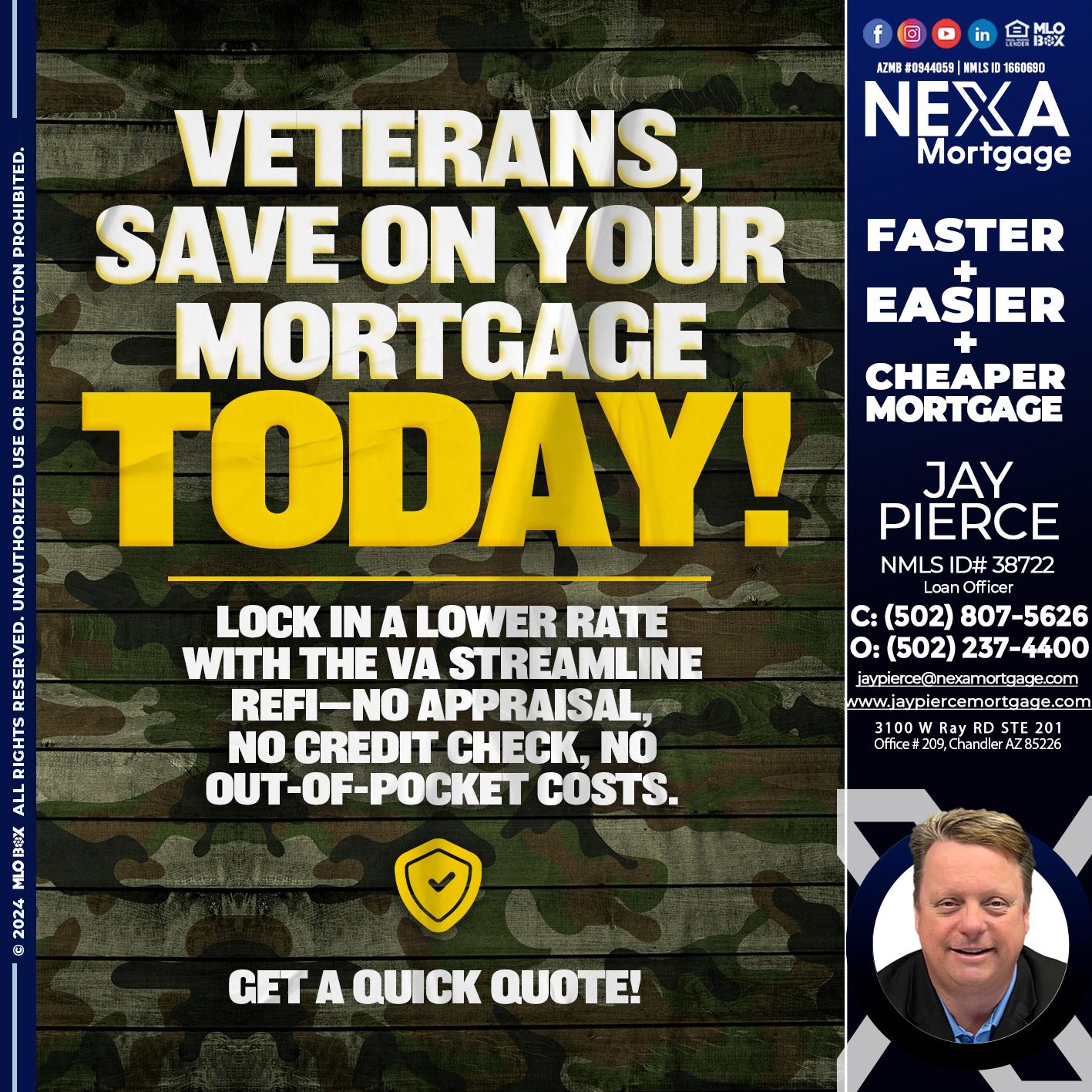 VETERANS DAY - Jay Pierce -Mortgage Loan Officer