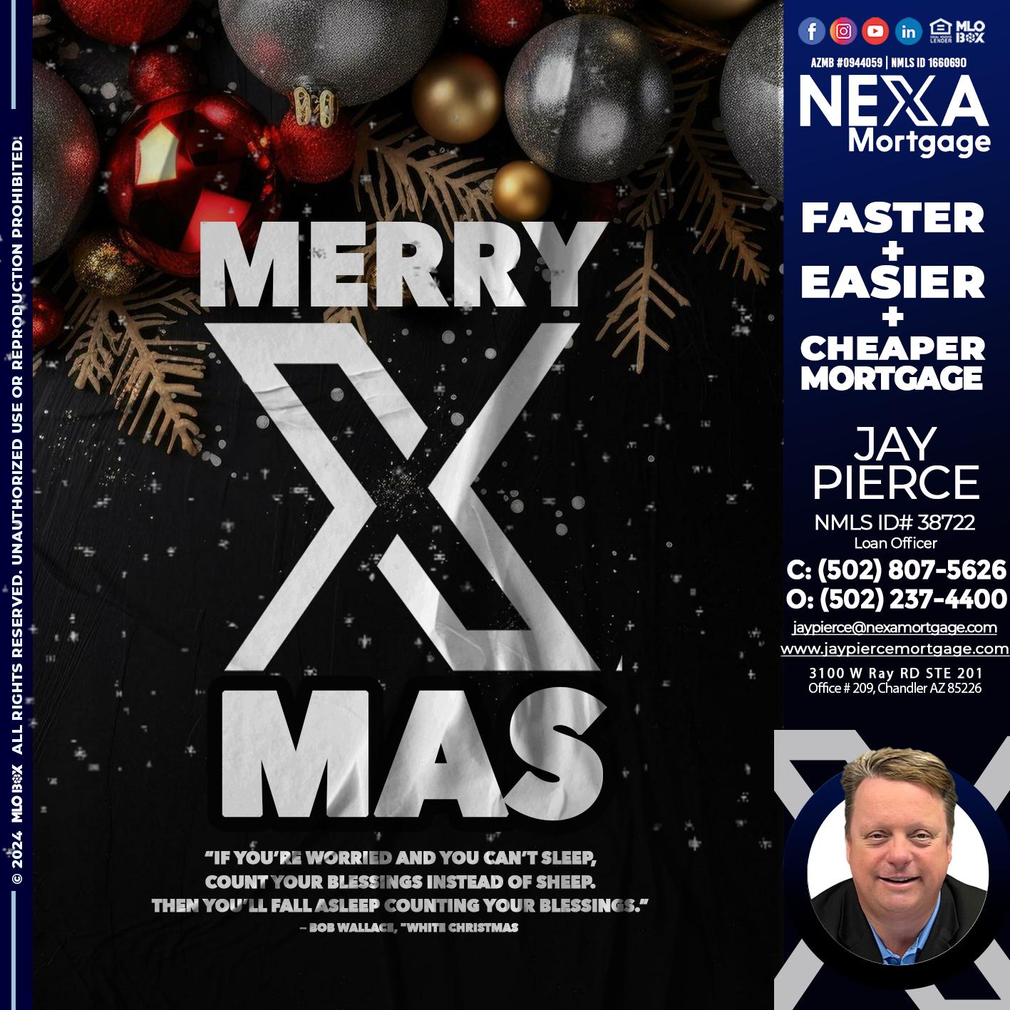 MERRY XMAS - Jay Pierce -Mortgage Loan Officer