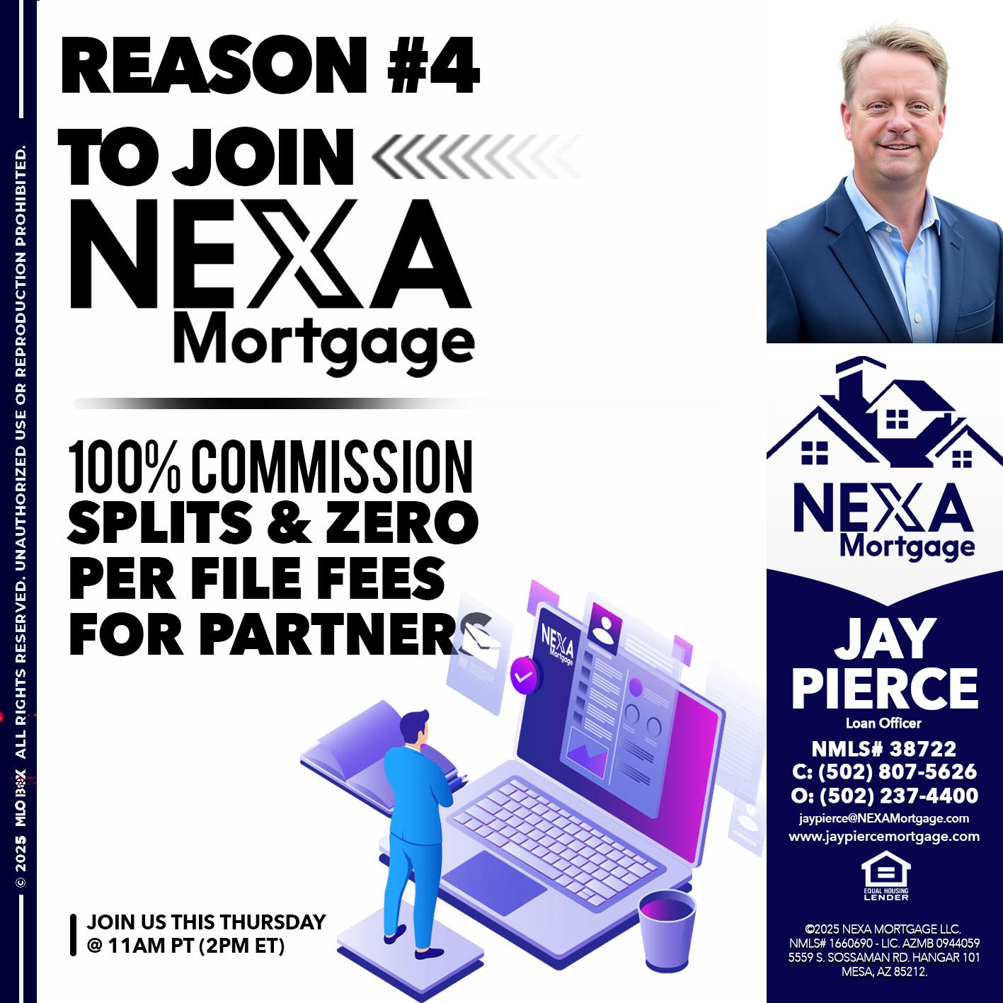 REASON 4 - Jay Pierce -Mortgage Loan Officer