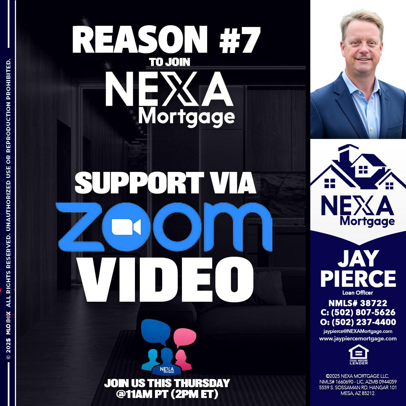 REASON 7 - Jay Pierce -Mortgage Loan Officer