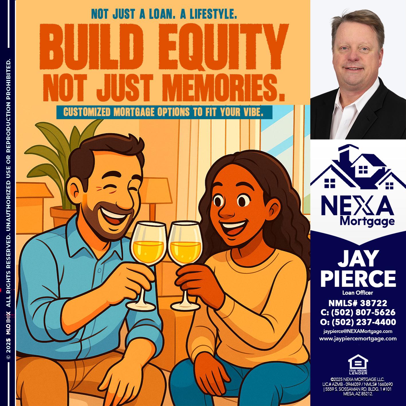 BILD EQUITY - Jay Pierce -Mortgage Loan Officer