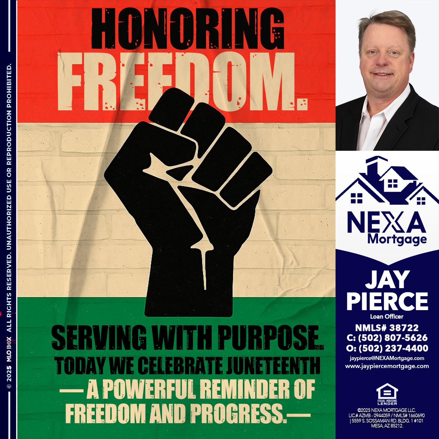 HONORING FREEDOM - Jay Pierce -Mortgage Loan Officer