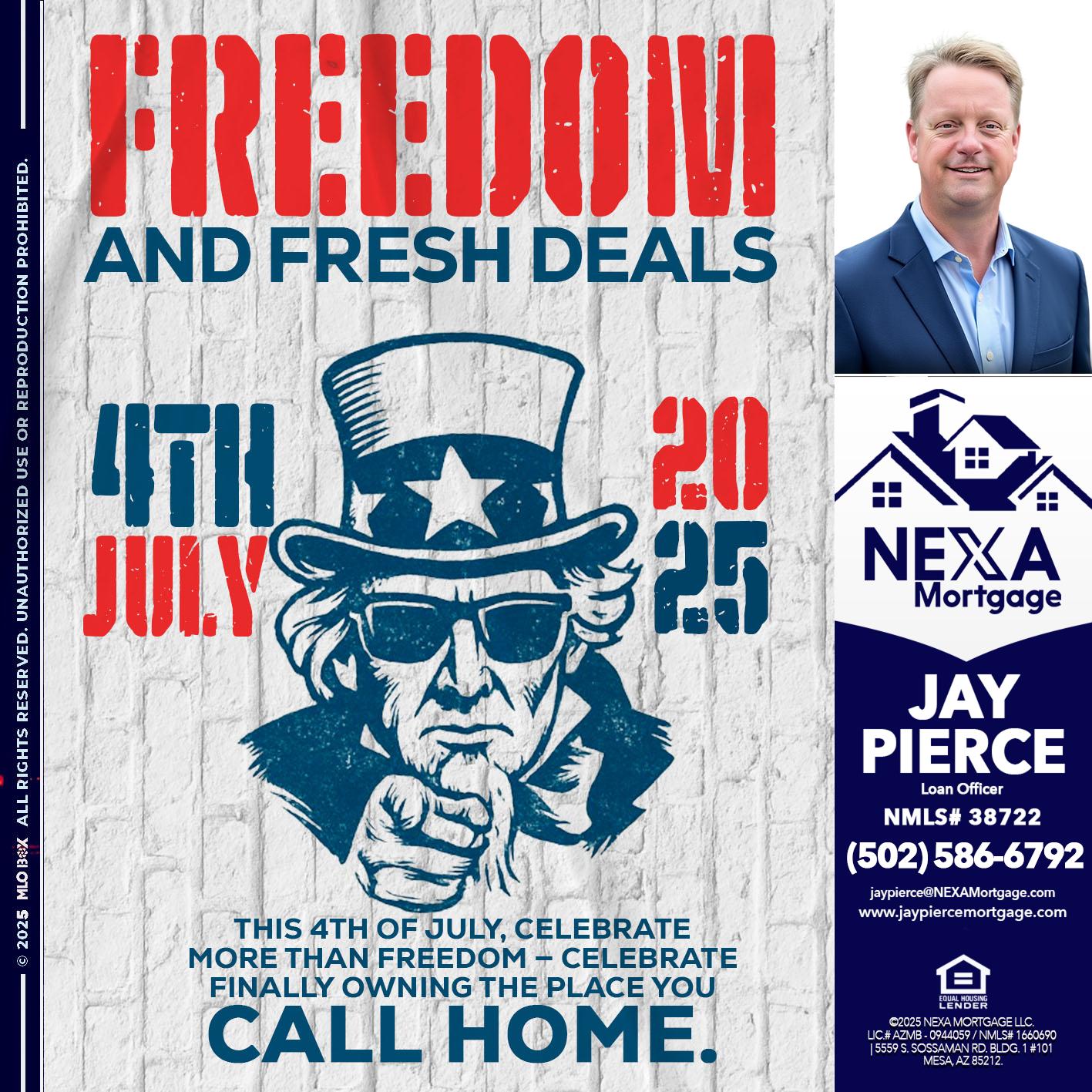 FREEDOM - Jay Pierce -Mortgage Loan Officer