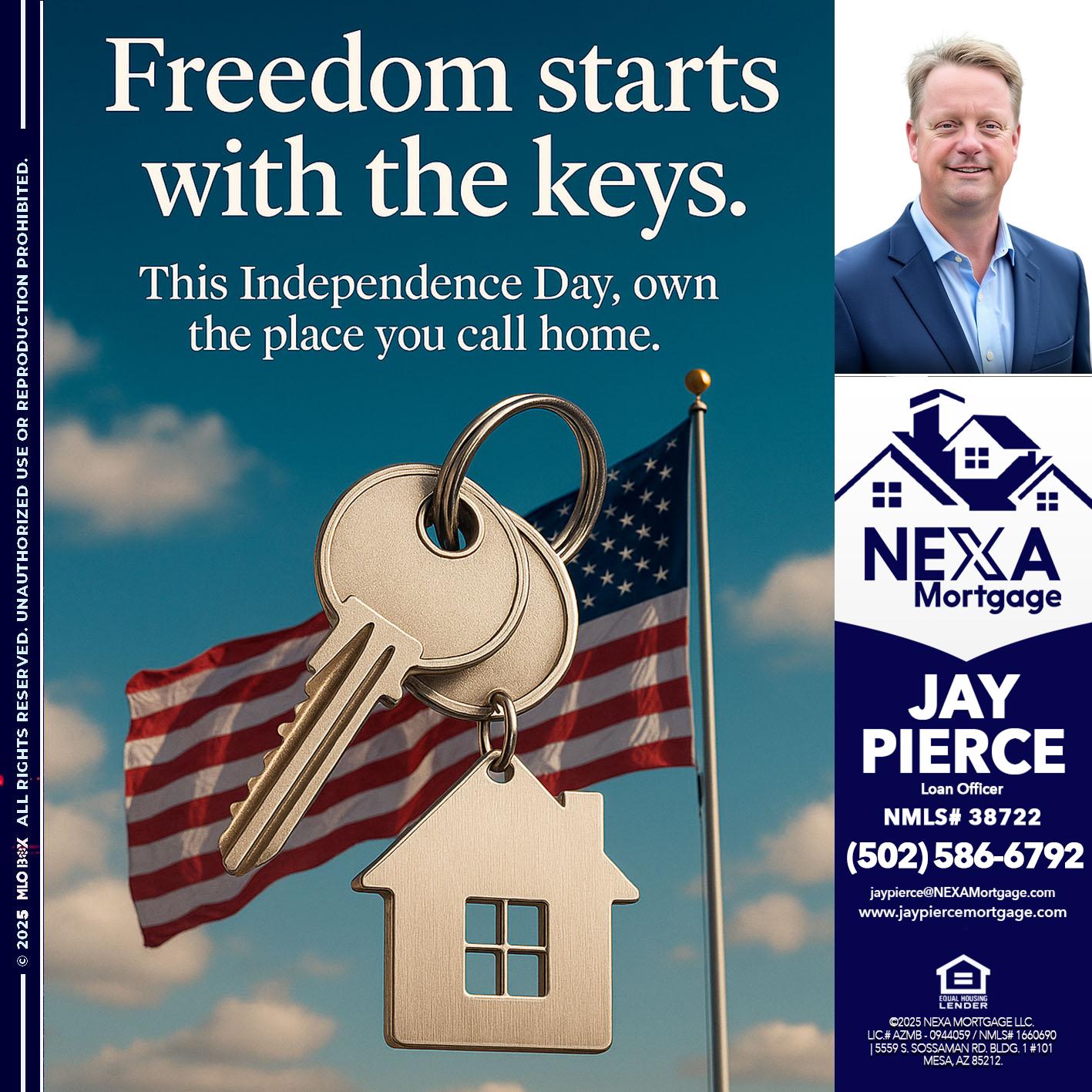 FREEDOM STARTS - Jay Pierce -Mortgage Loan Officer