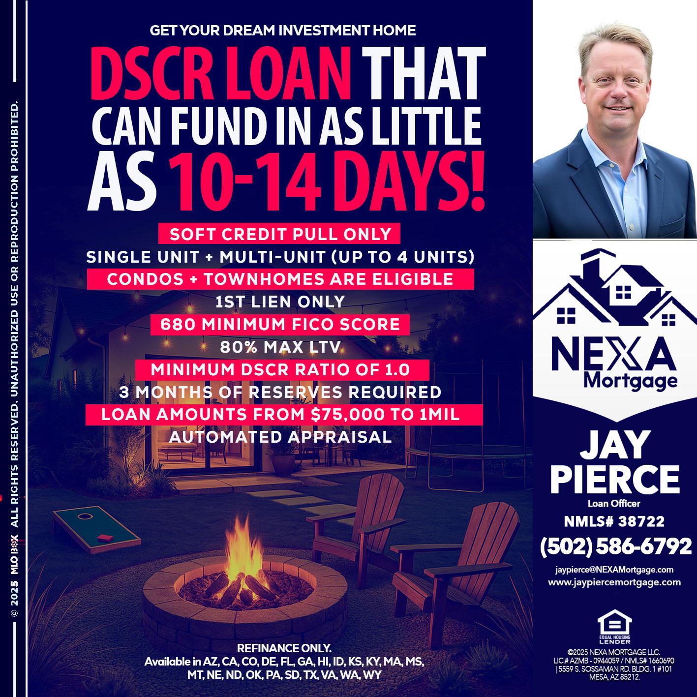 DSCR LOAN - Jay Pierce -Mortgage Loan Officer