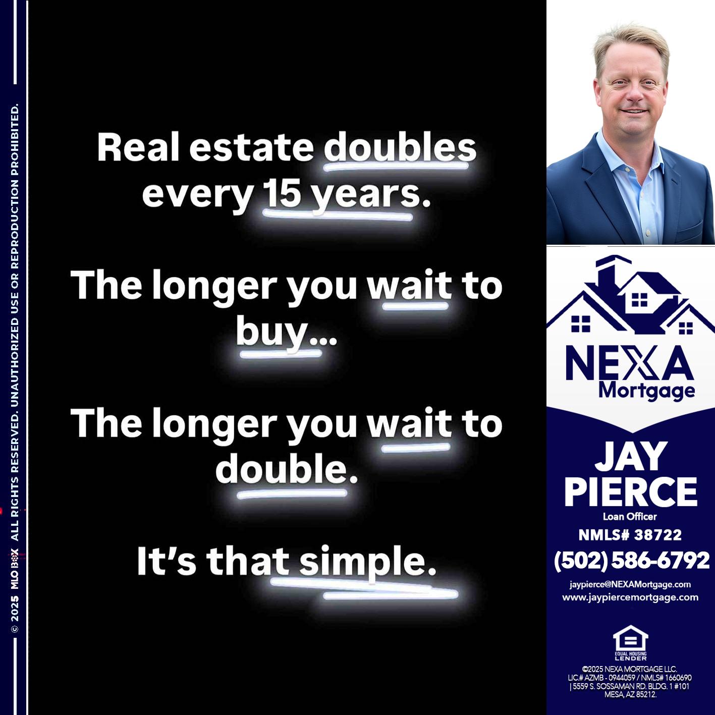 REAL ESTATE - Jay Pierce -Mortgage Loan Officer