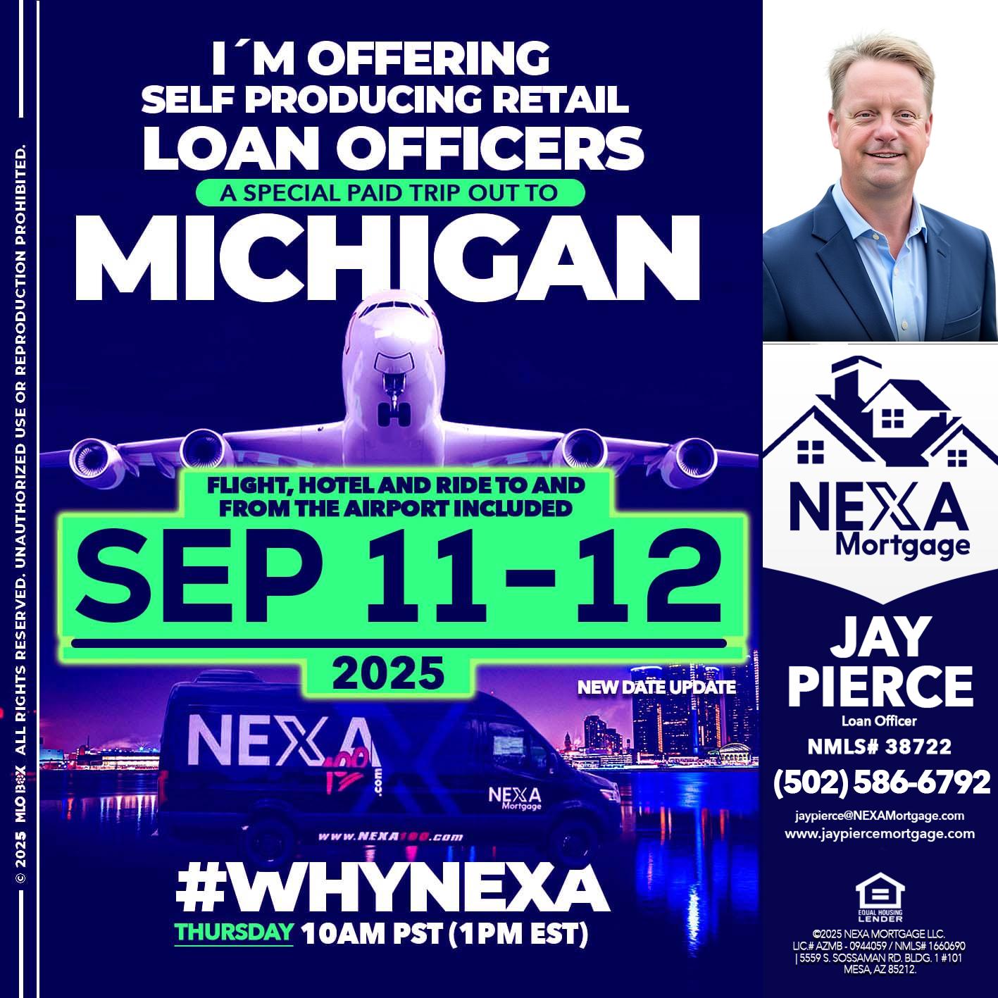 MICHIGAN TRIP - Jay Pierce -Mortgage Loan Officer
