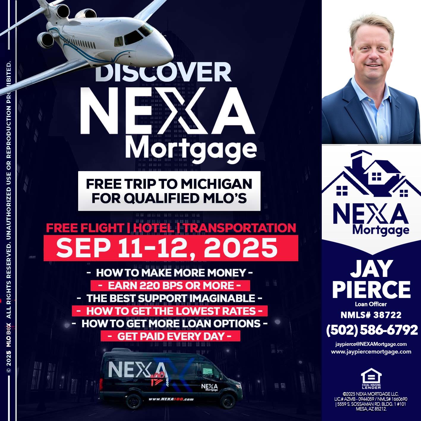 DISCOVER NEXA MORTGAGE - Jay Pierce -Mortgage Loan Officer
