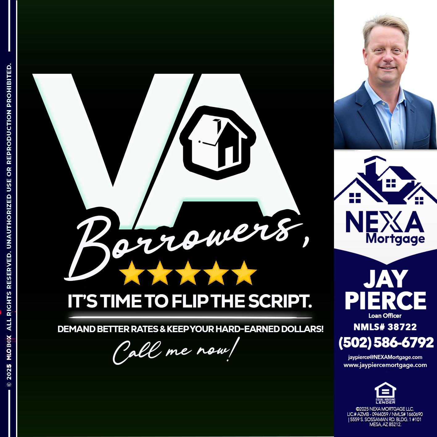 VA BORROWERS - Jay Pierce -Mortgage Loan Officer