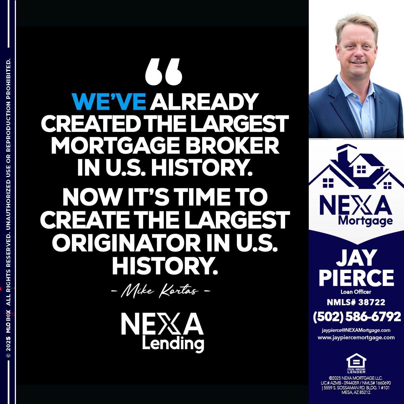 MIKE KORTAS - Jay Pierce -Mortgage Loan Officer