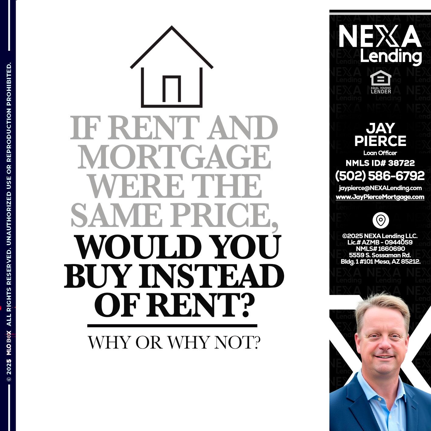 IF RENT - Jay Pierce -Mortgage Loan Officer