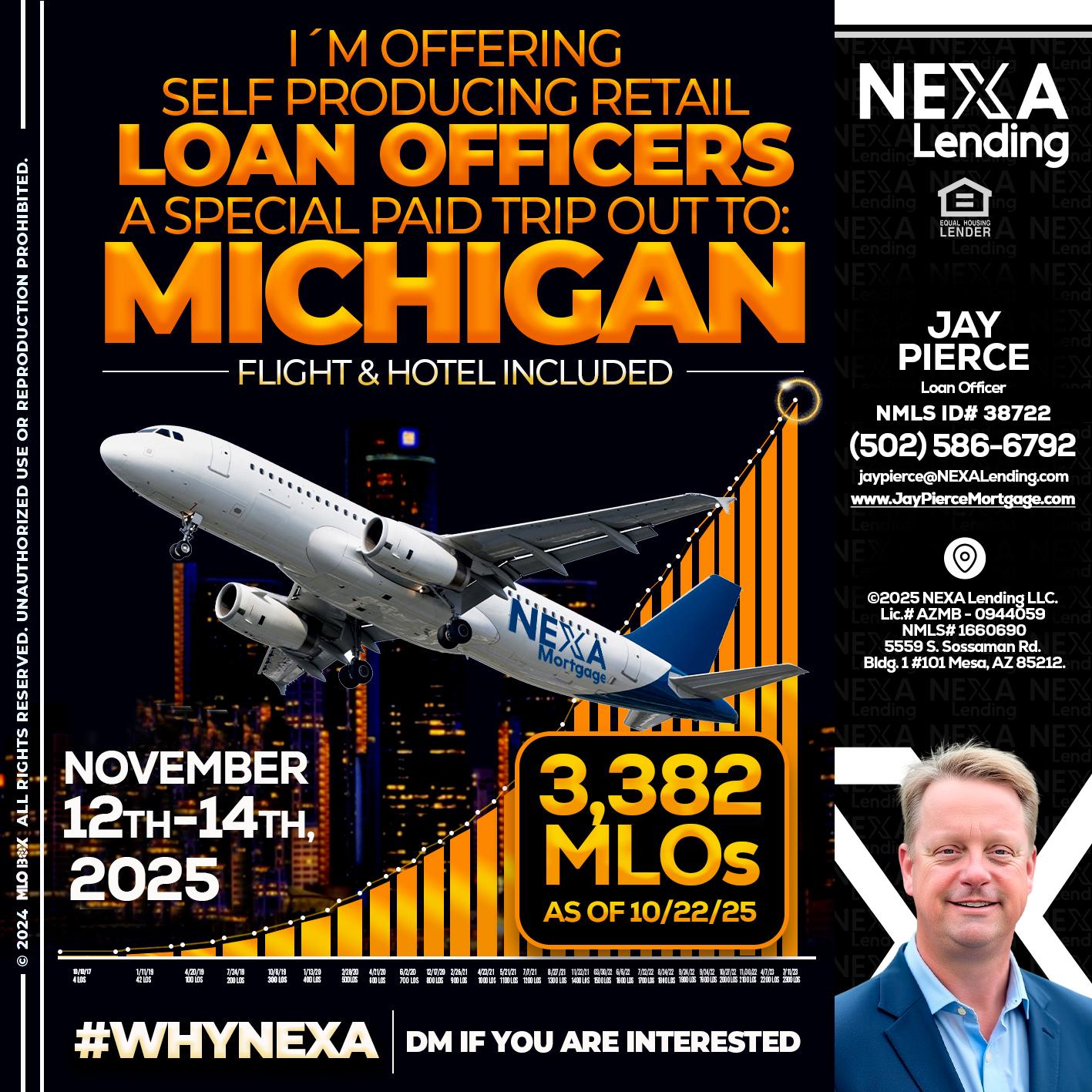 michigan trip - Jay Pierce -Mortgage Loan Officer