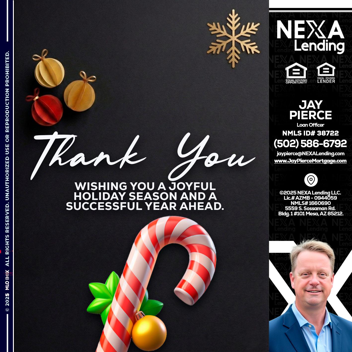 THANK YOU - Jay Pierce -Mortgage Loan Officer