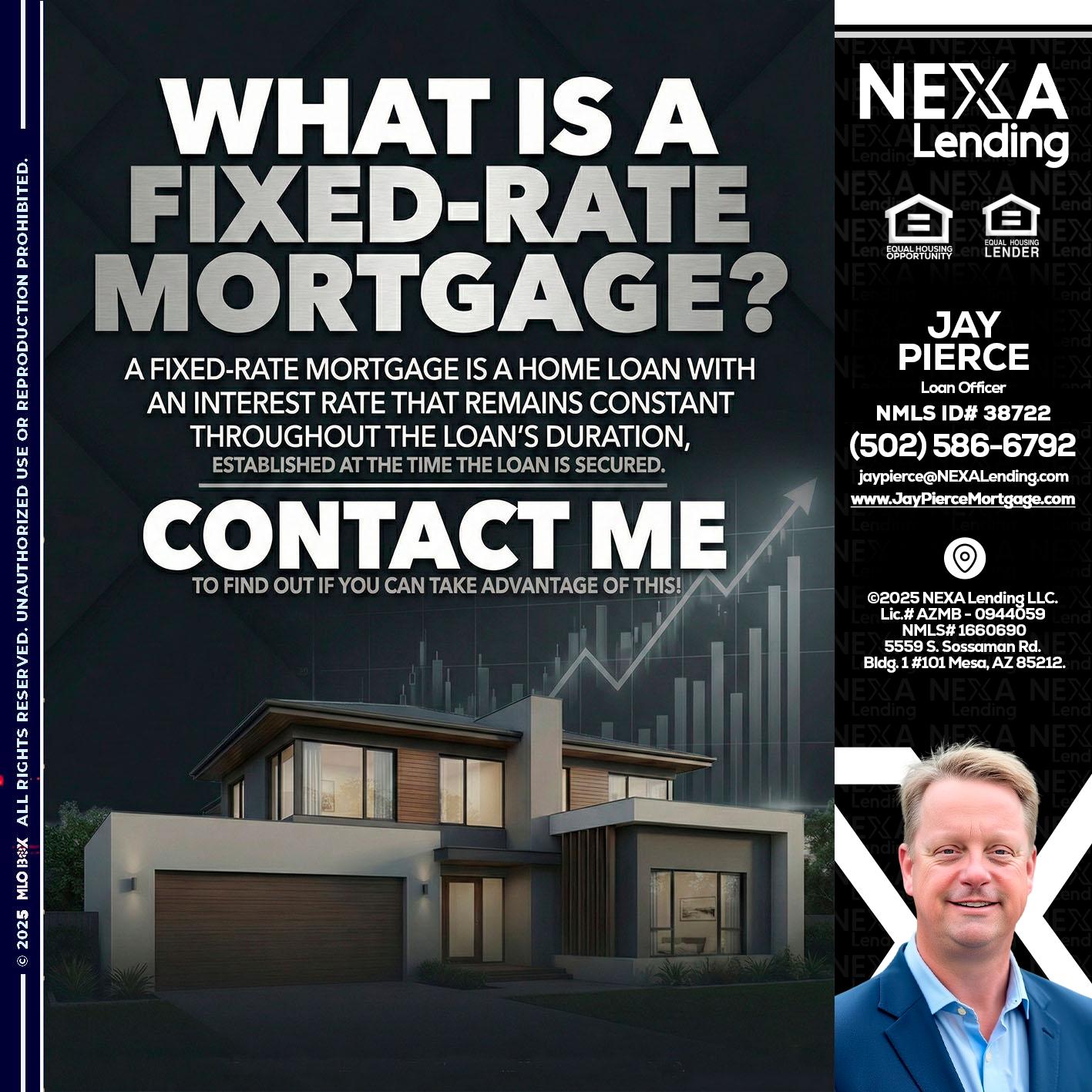 WHAT IS A - Jay Pierce -Mortgage Loan Officer