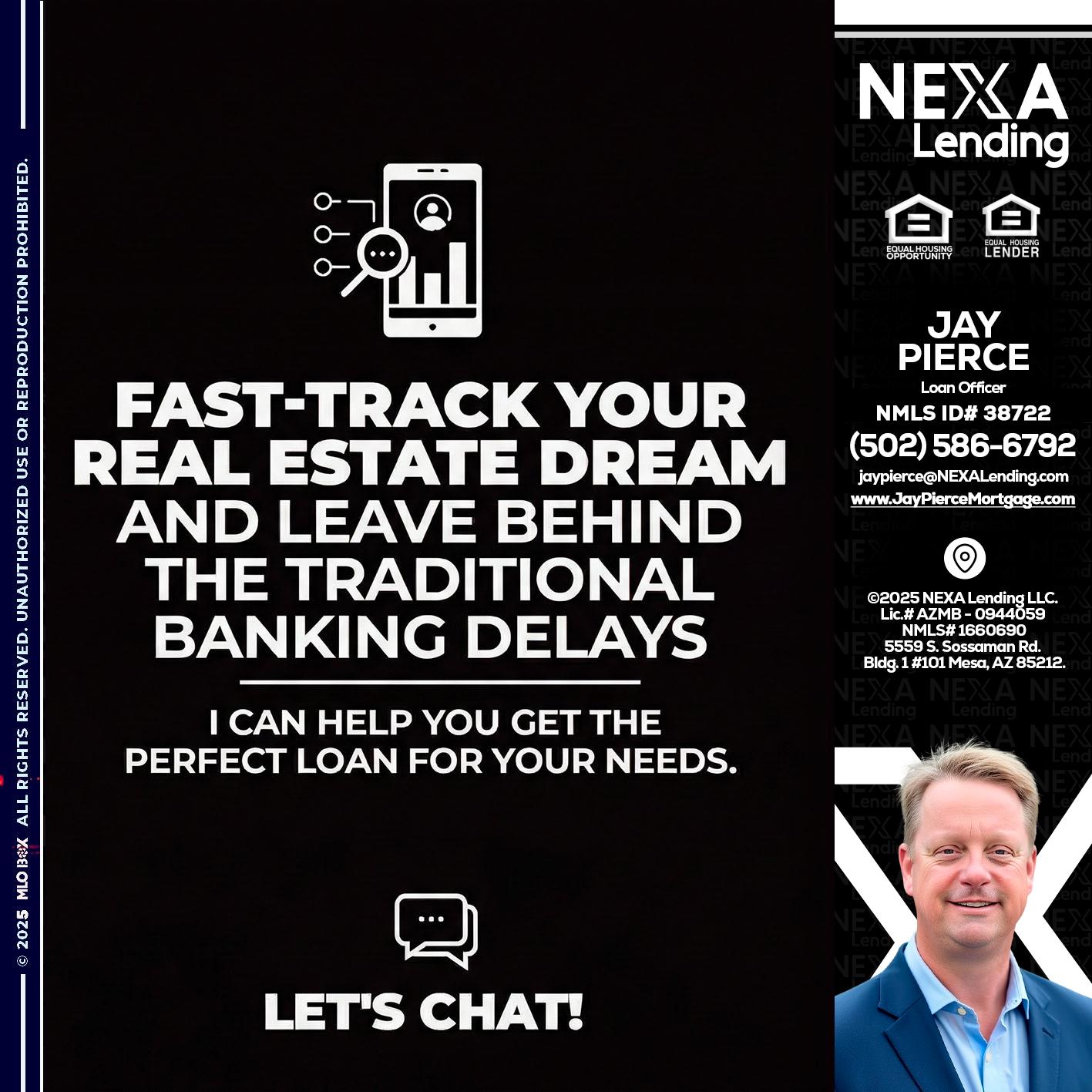 FAST TRACK - Jay Pierce -Mortgage Loan Officer