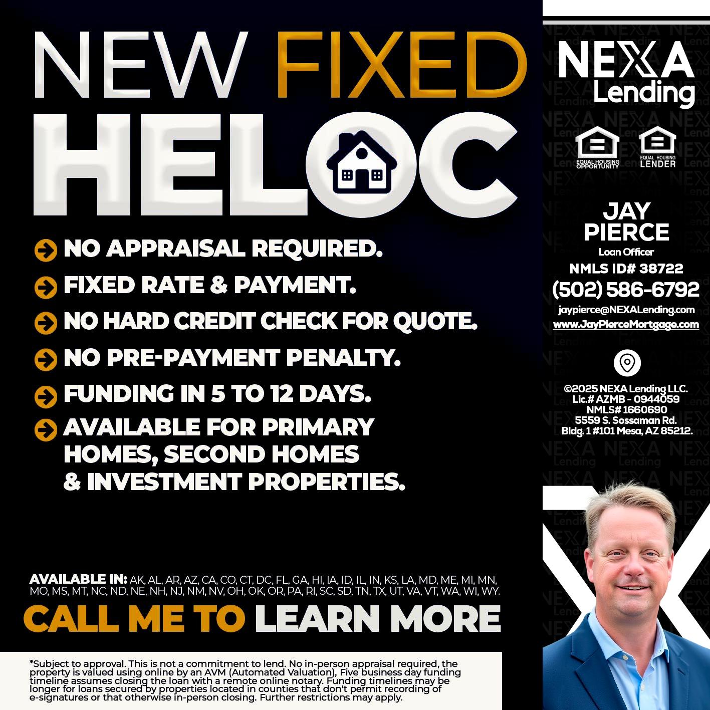 HELOC - Jay Pierce -Mortgage Loan Officer