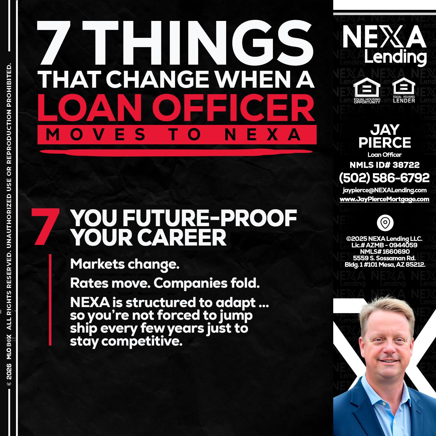 7 THINGS (7) - Jay Pierce -Mortgage Loan Officer