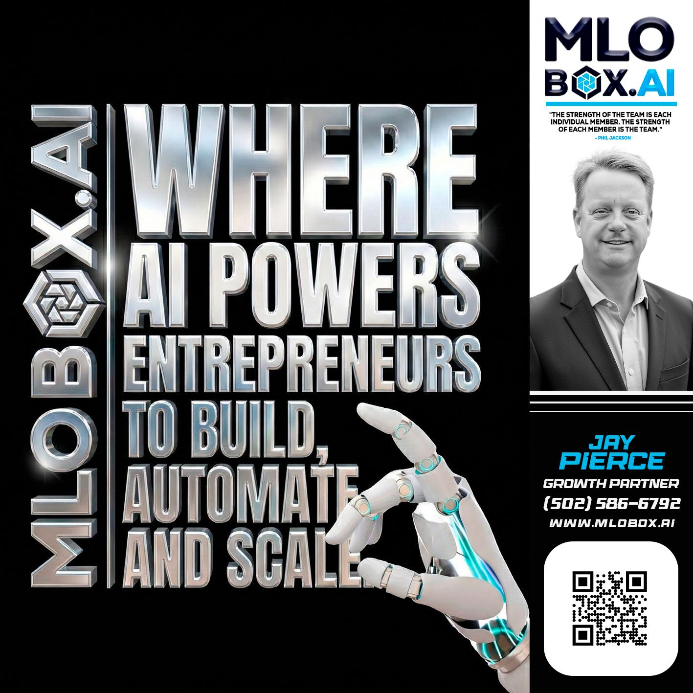 WHERE AI POWERS - Jay Pierce -Mortgage Loan Officer