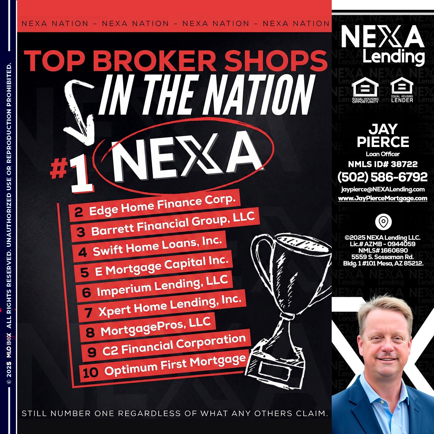 top broker - Jay Pierce -Mortgage Loan Officer