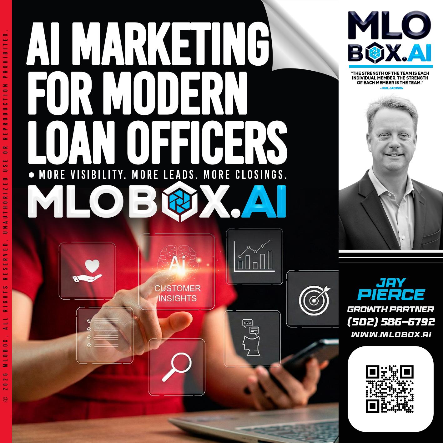 AI MARKETING - Jay Pierce -Mortgage Loan Officer