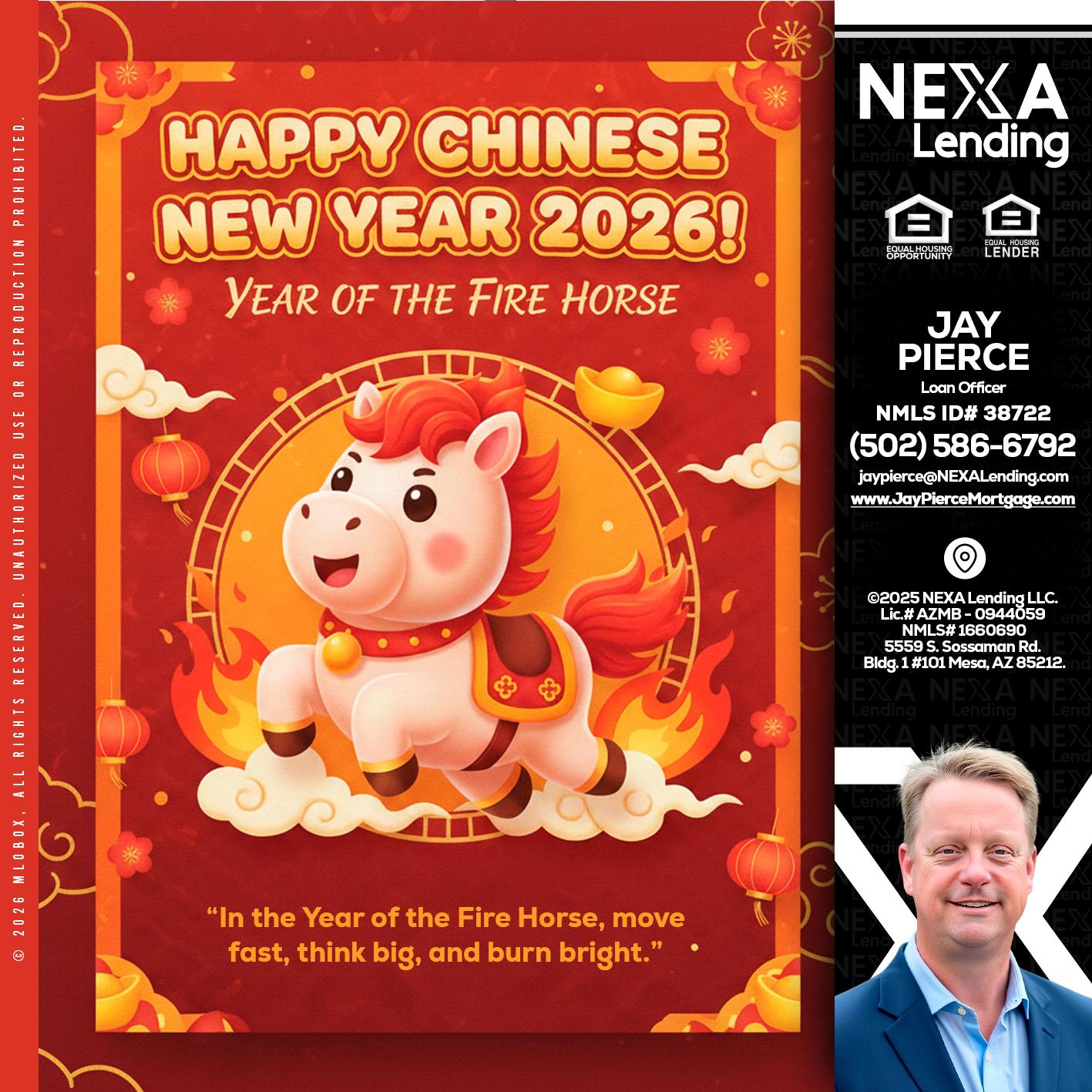 happy Chinese new year - Jay Pierce -Mortgage Loan Officer