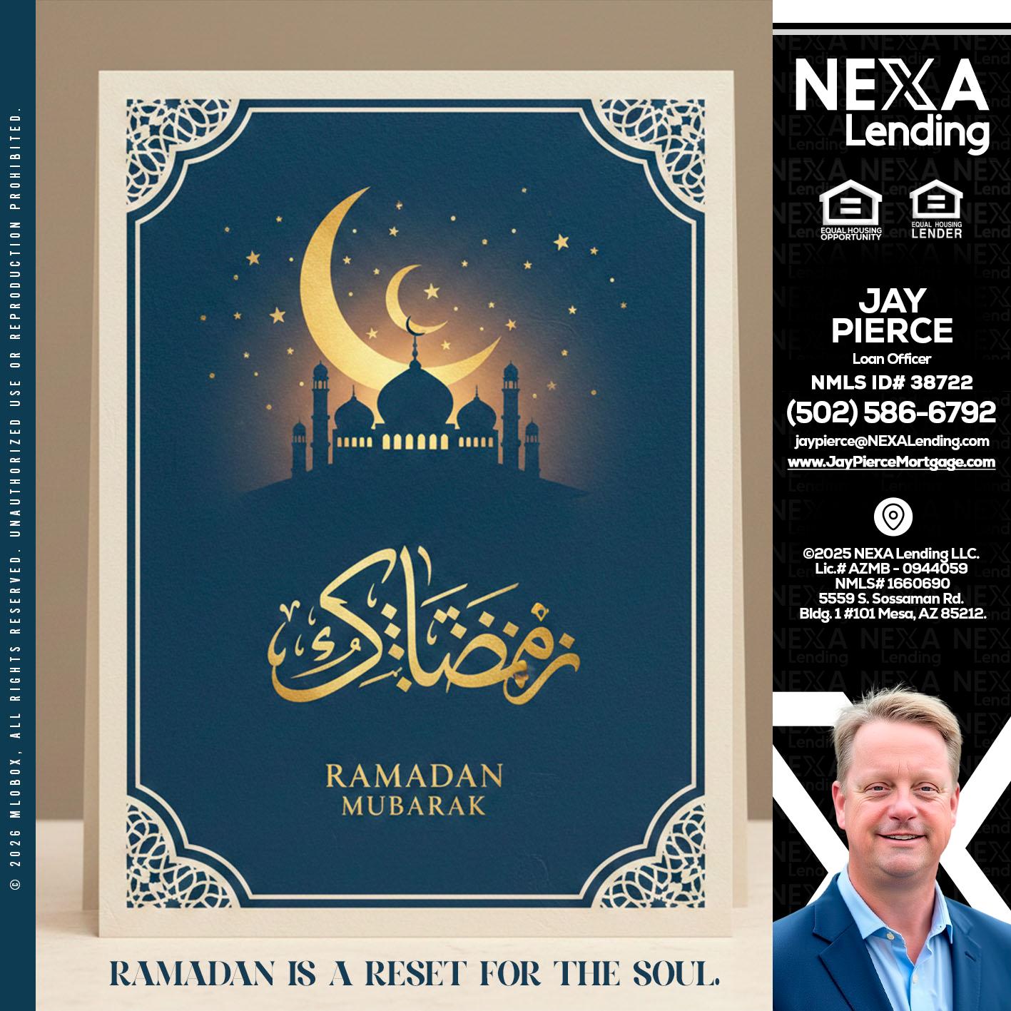 HAPPY RAMADAN - Jay Pierce -Mortgage Loan Officer