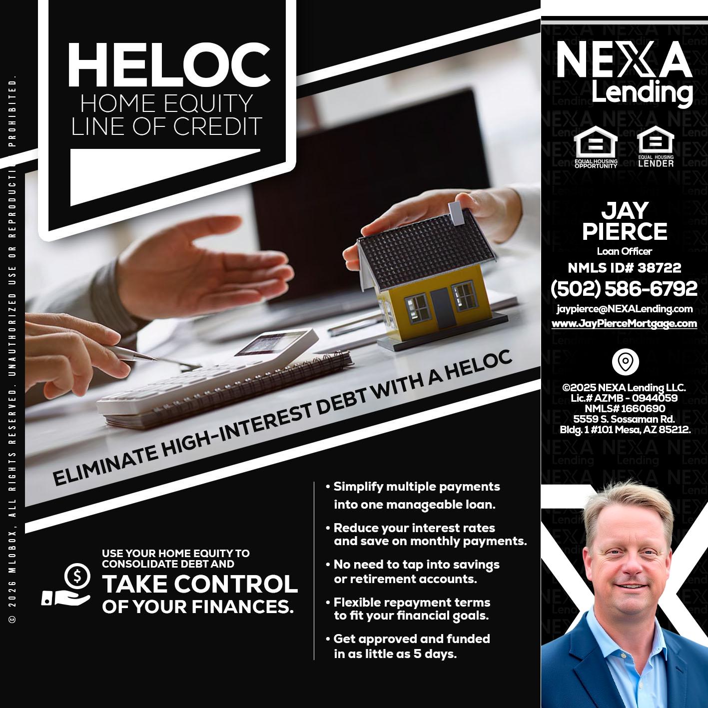 HELOC - Jay Pierce -Mortgage Loan Officer