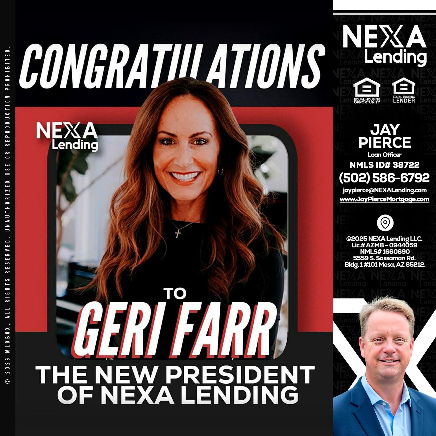 CONGRATULATIONS - Jay Pierce -Mortgage Loan Officer