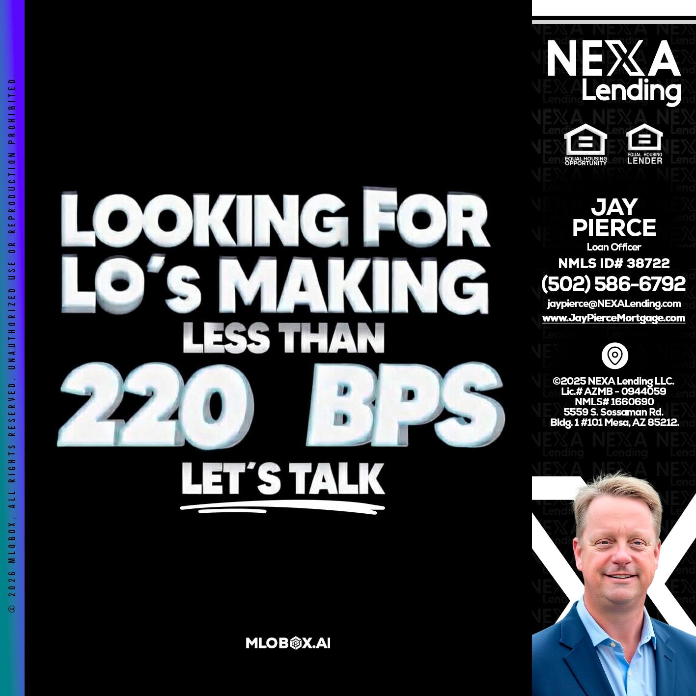 LOOKING FOR - Jay Pierce -Mortgage Loan Officer