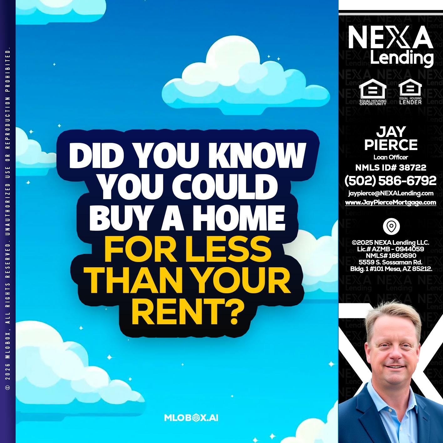 DID YOU KNOW - Jay Pierce -Mortgage Loan Officer