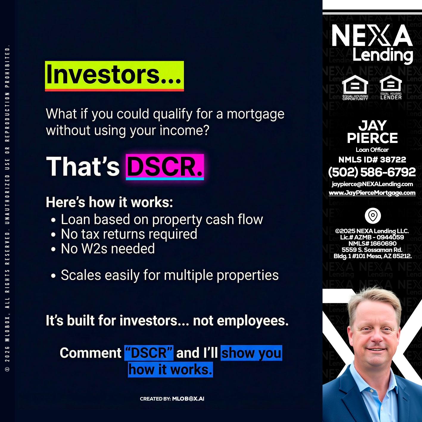 INVESTORS - Jay Pierce -Mortgage Loan Officer