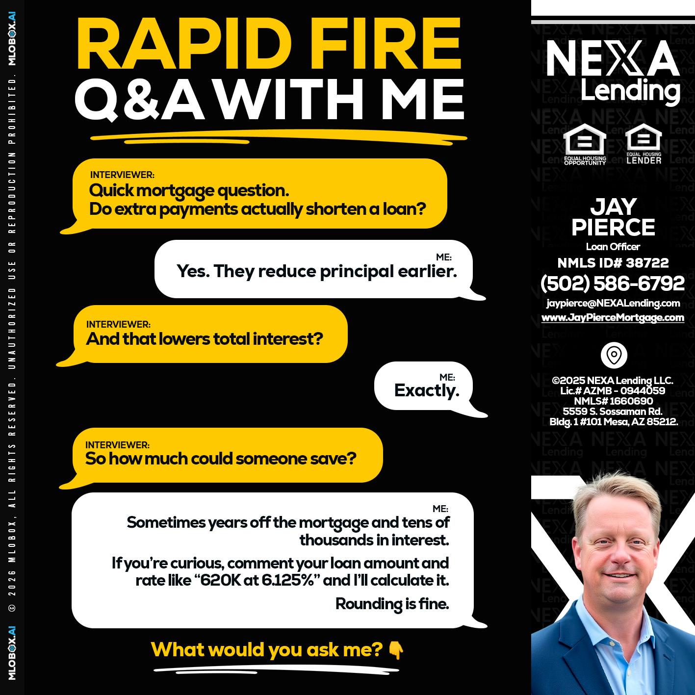RAPID FIRE QA - Jay Pierce -Mortgage Loan Officer