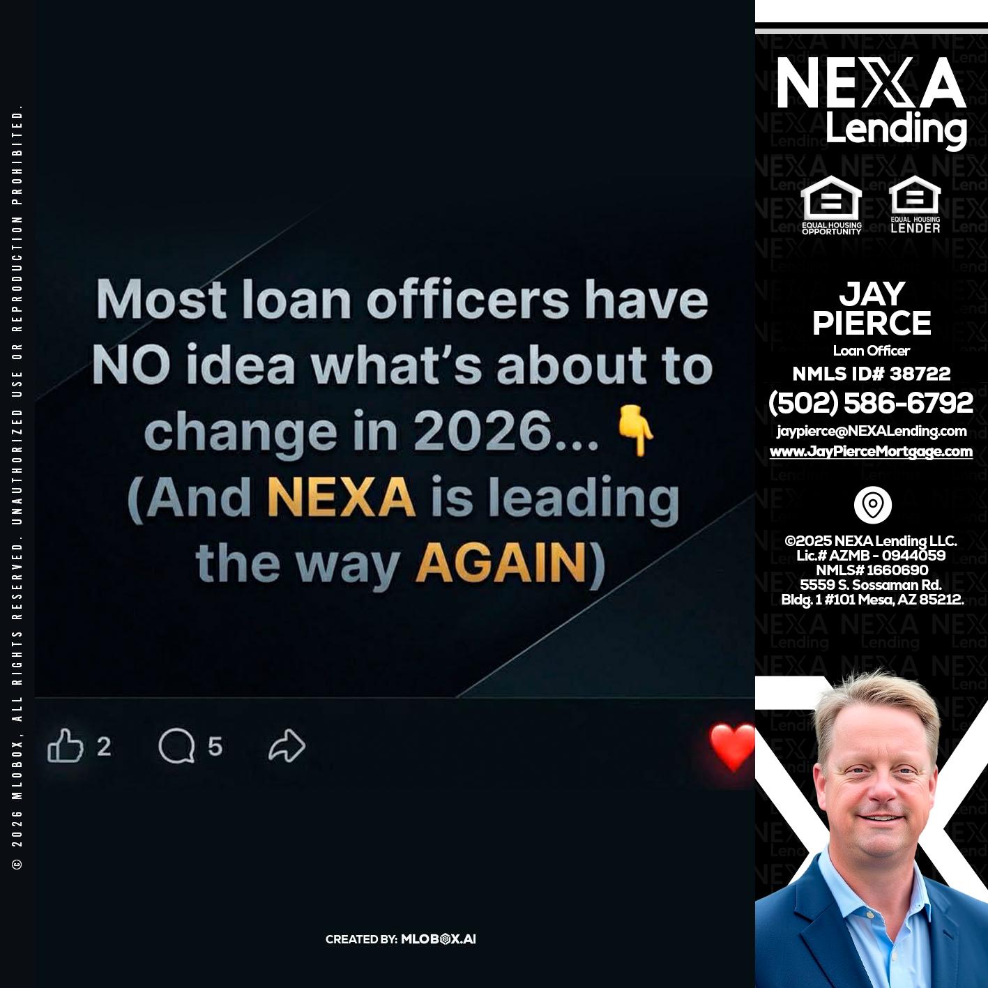 most loan officers - Jay Pierce -Mortgage Loan Officer