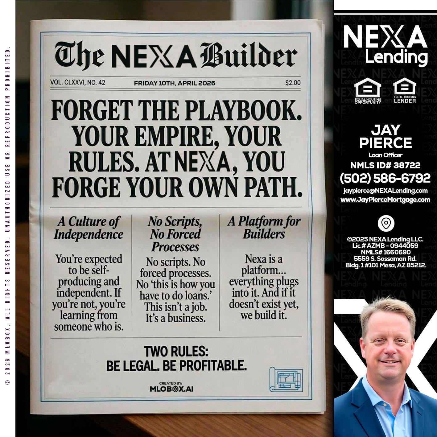 THE NEXA BUILDER - Jay Pierce -Mortgage Loan Officer