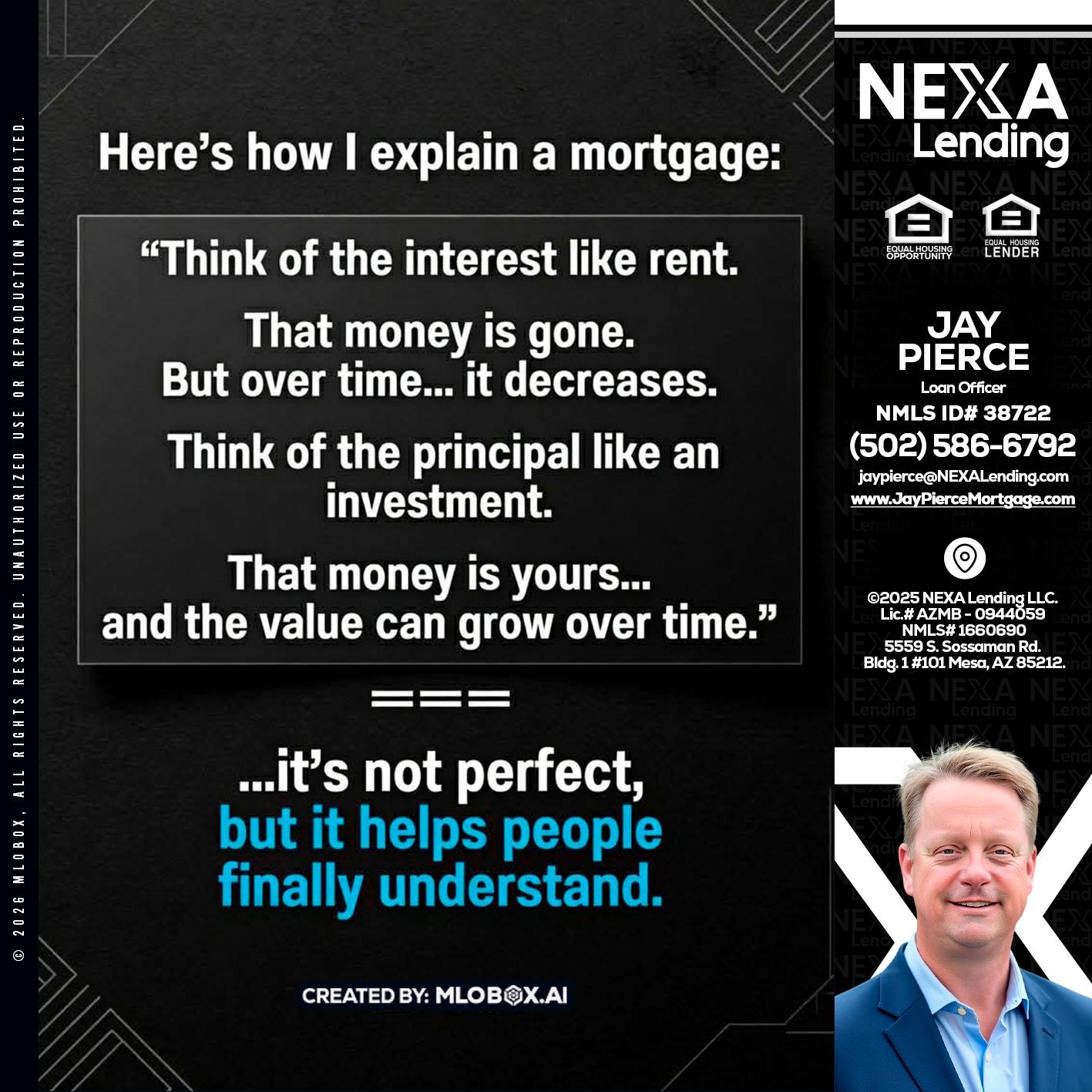 HERES NOW - Jay Pierce -Mortgage Loan Officer