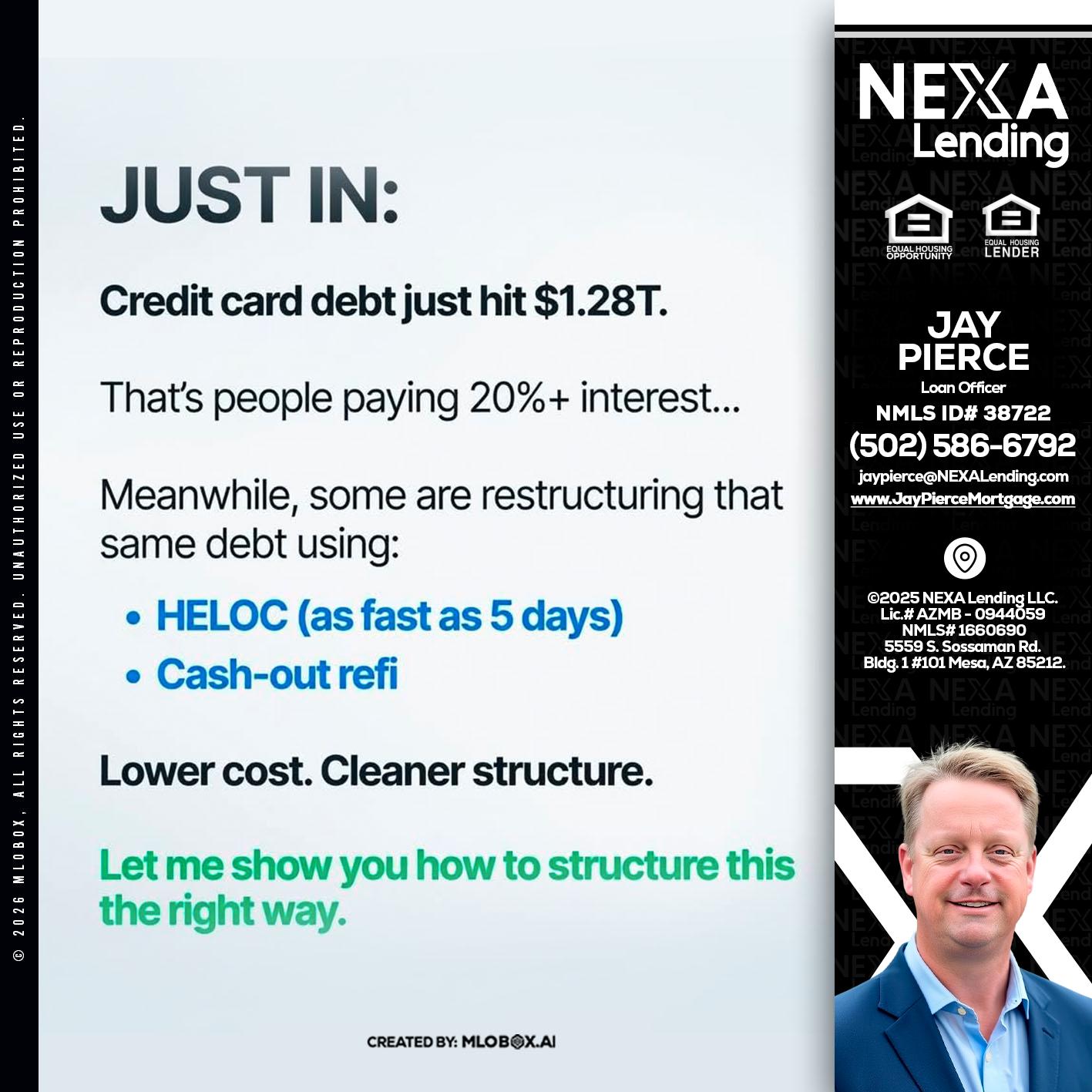 JUST IN - Jay Pierce -Mortgage Loan Officer
