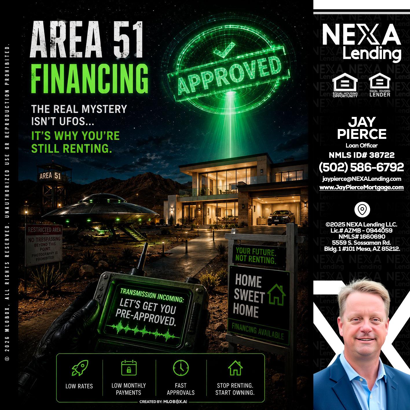 AREA 51 - Jay Pierce -Mortgage Loan Officer
