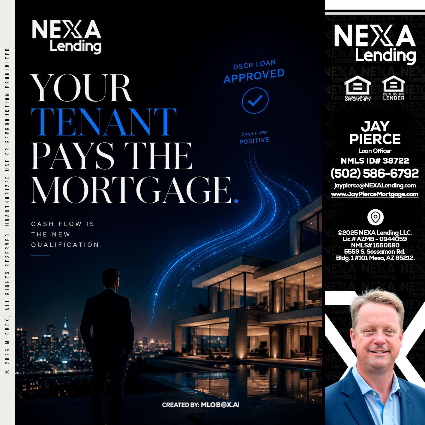 DSCR LOANS - Jay Pierce -Mortgage Loan Officer