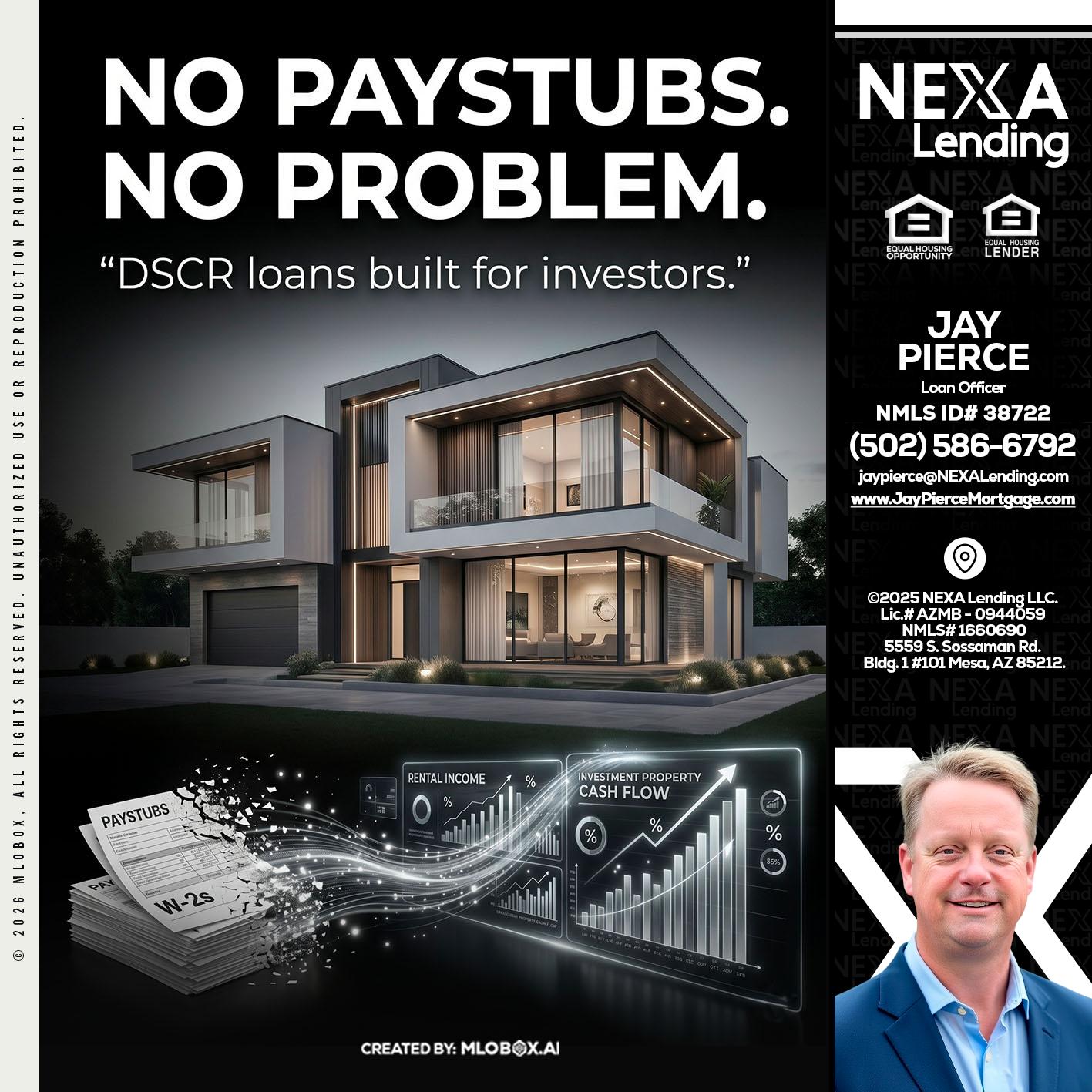 no paystub - Jay Pierce -Mortgage Loan Officer