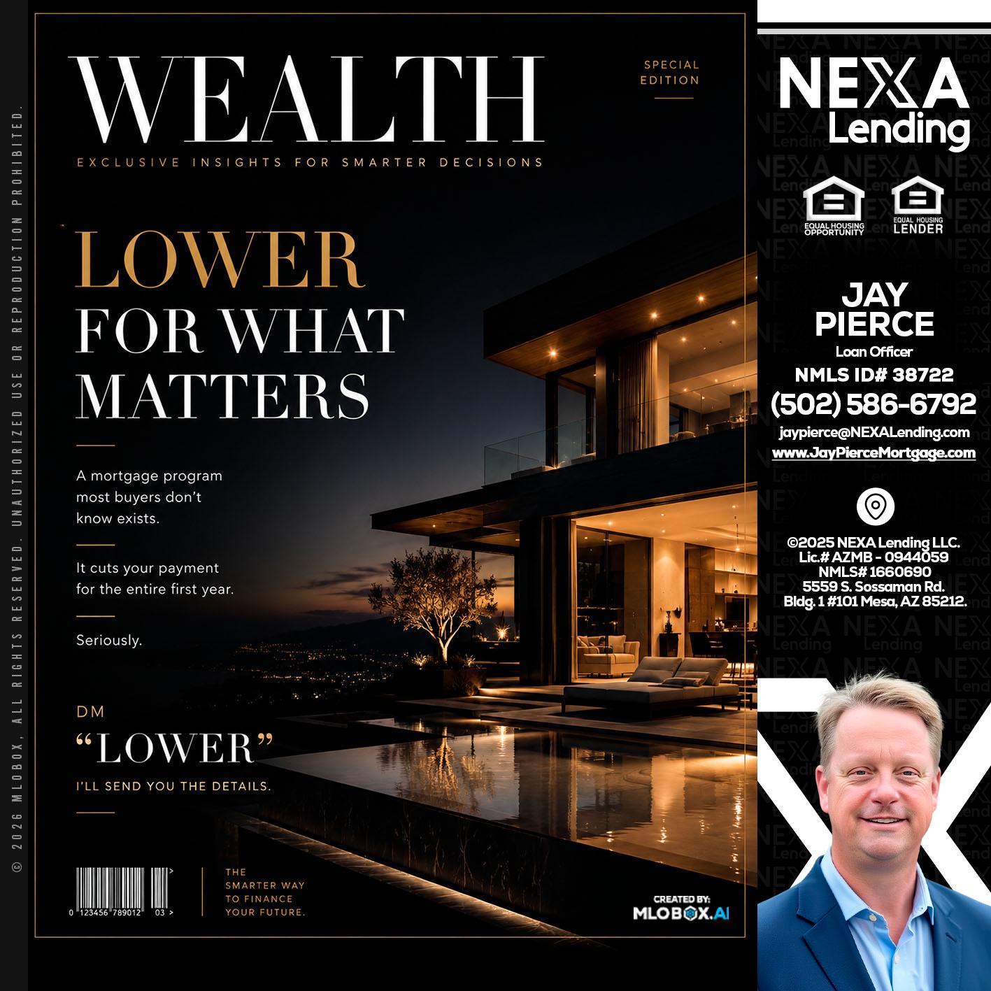 WEALTH - Jay Pierce -Mortgage Loan Officer