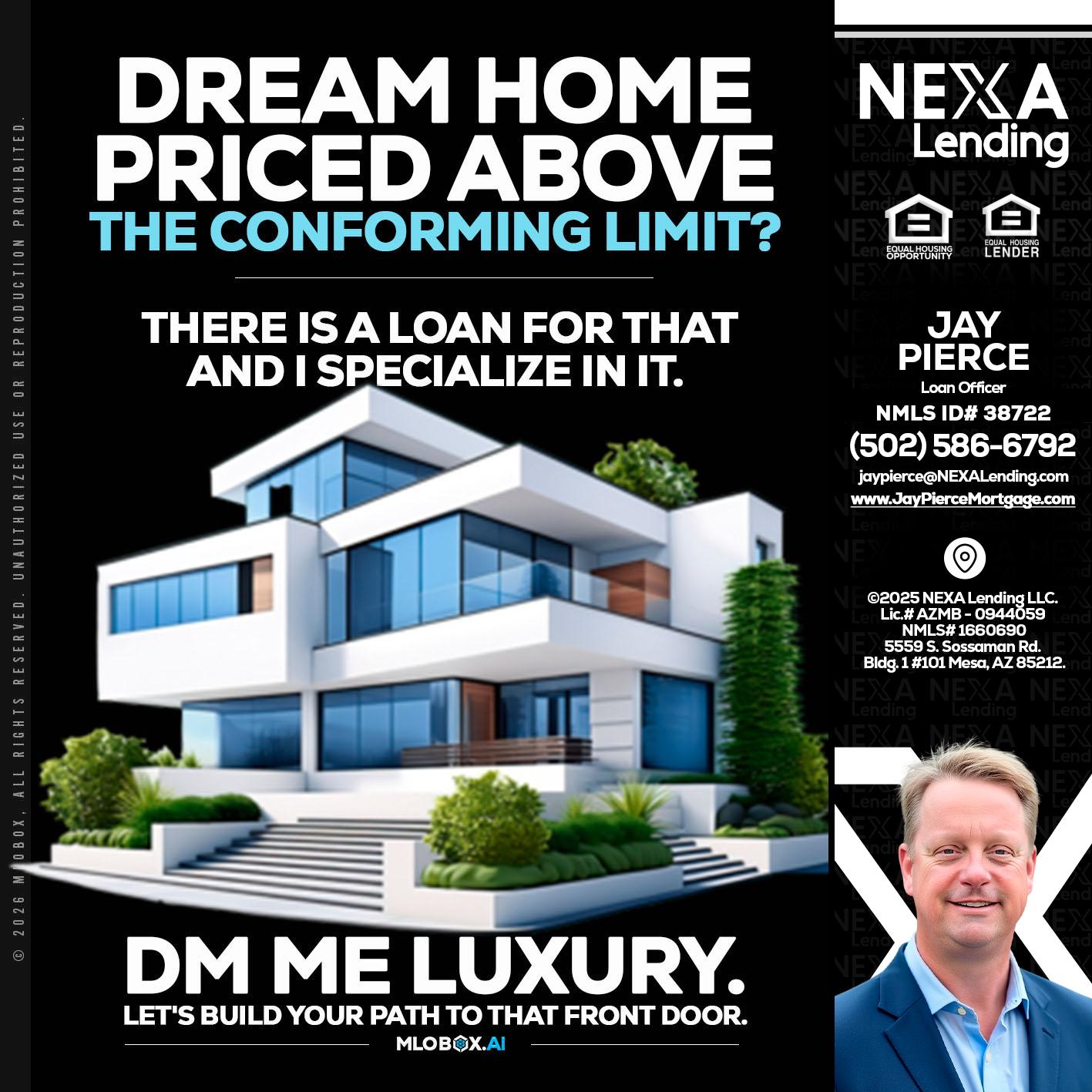 DREAM HOME - Jay Pierce -Mortgage Loan Officer