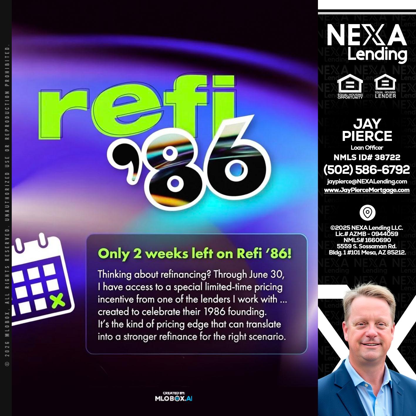 REFI 86 - Jay Pierce -Mortgage Loan Officer