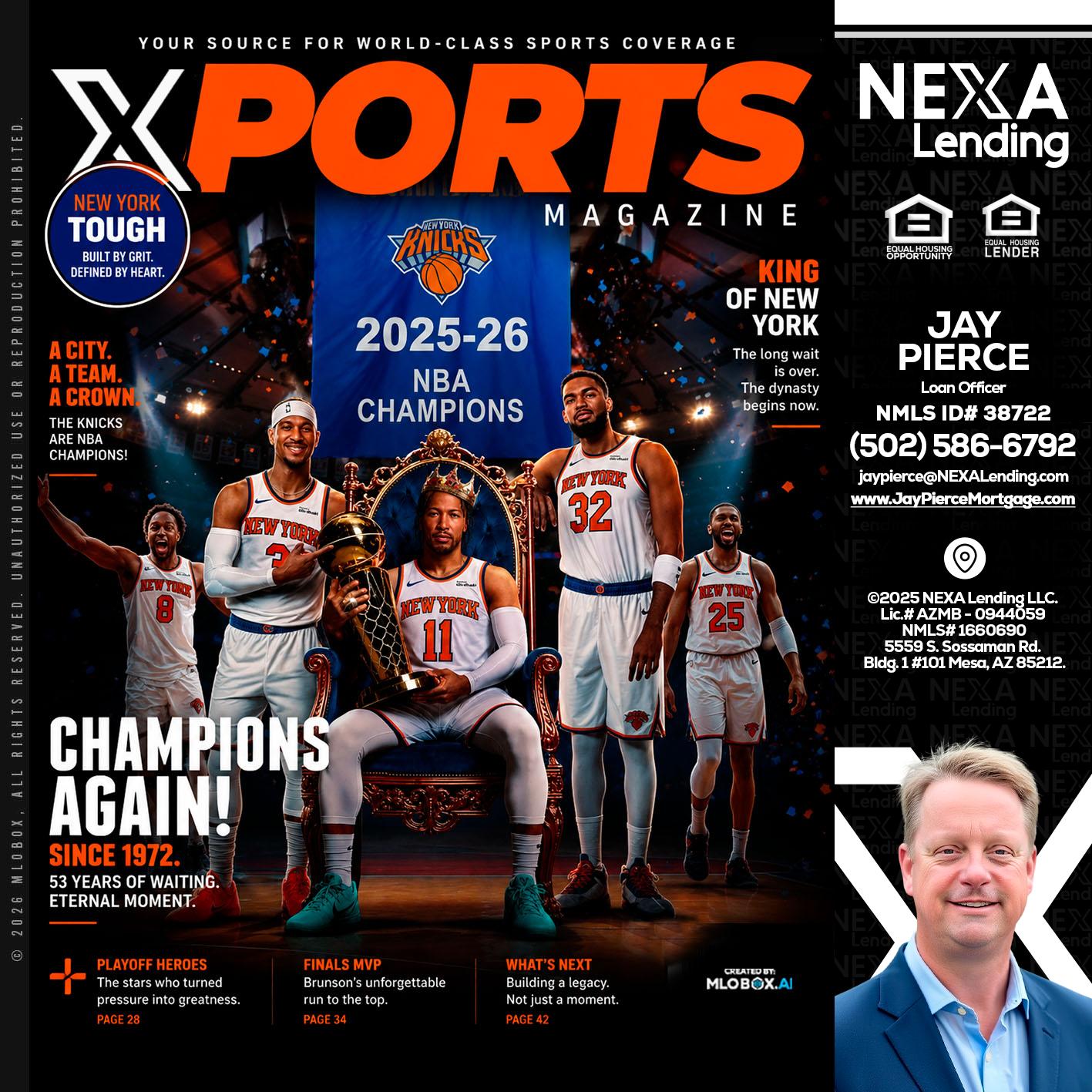 XPORTS MAGAZINE - Jay Pierce -Mortgage Loan Officer