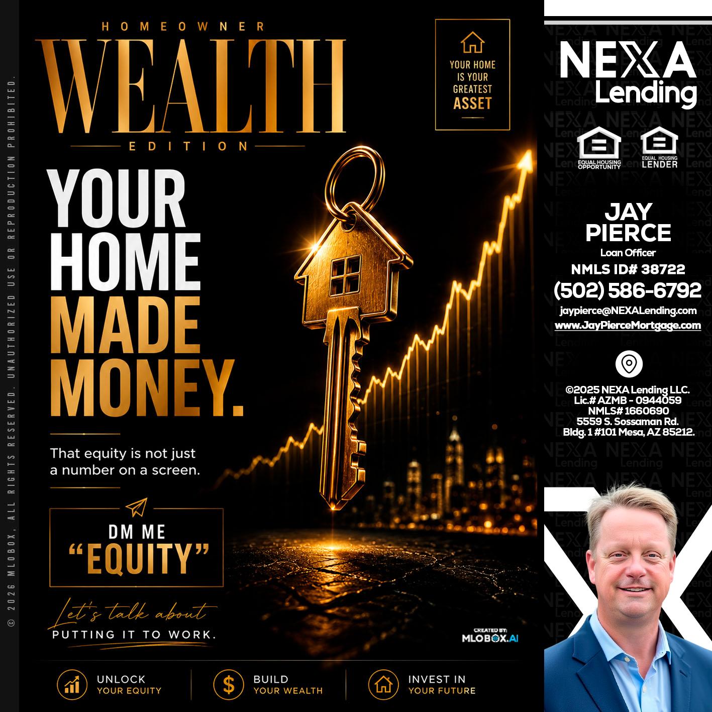 YOUR HOME MADE - Jay Pierce -Mortgage Loan Officer