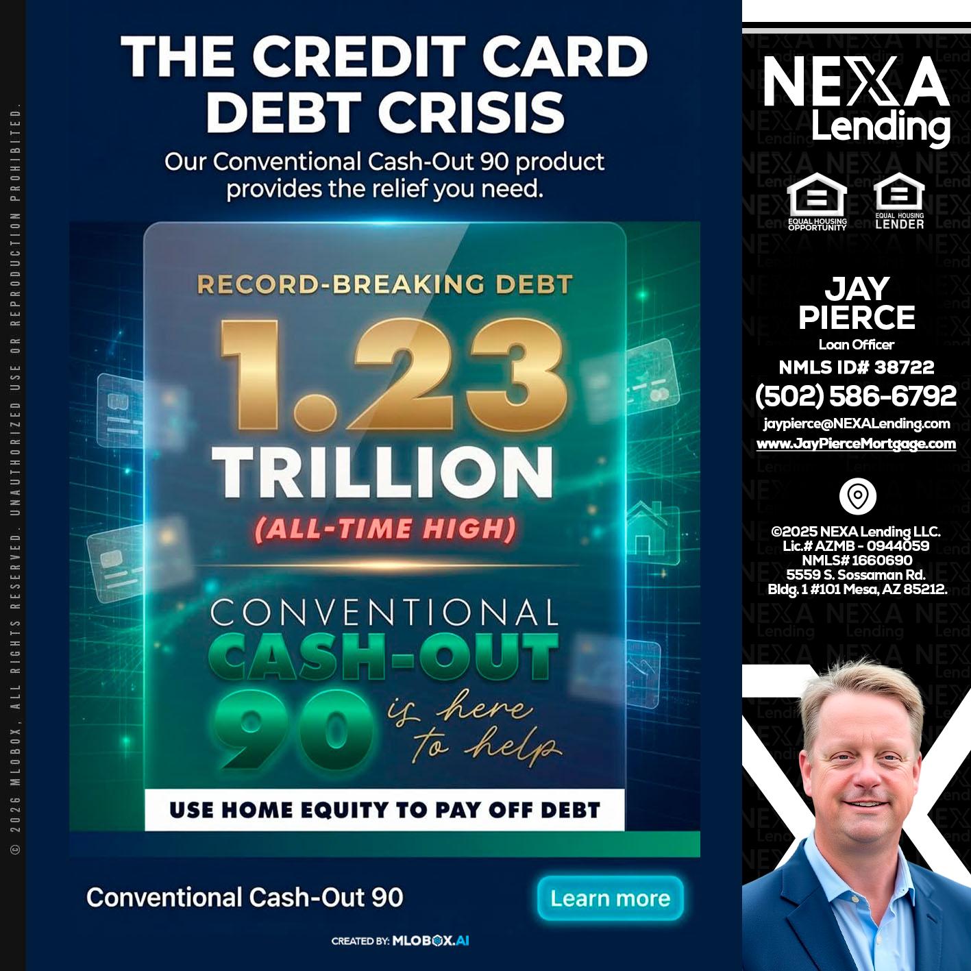 THE CREDIT CARD - Jay Pierce -Mortgage Loan Officer