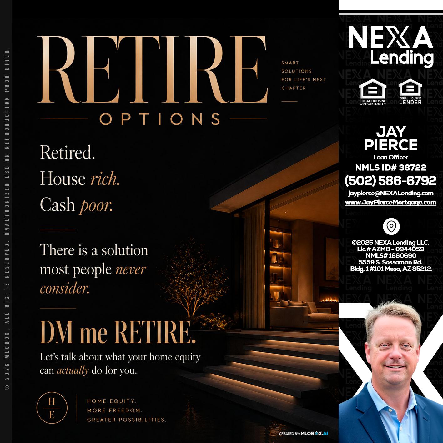 RETIRE LOANS - Jay Pierce -Mortgage Loan Officer