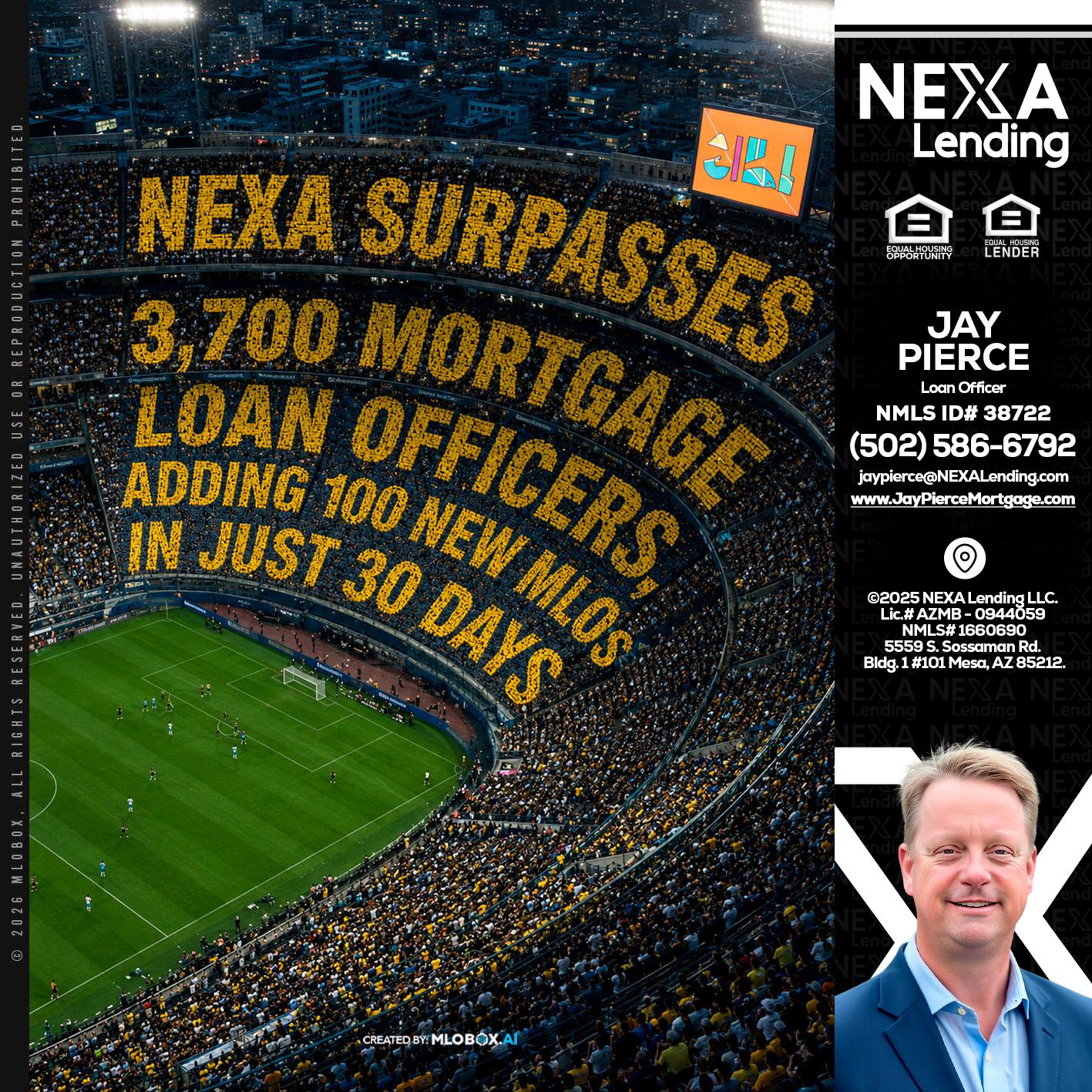 NEXA SURPASSES - Jay Pierce -Mortgage Loan Officer