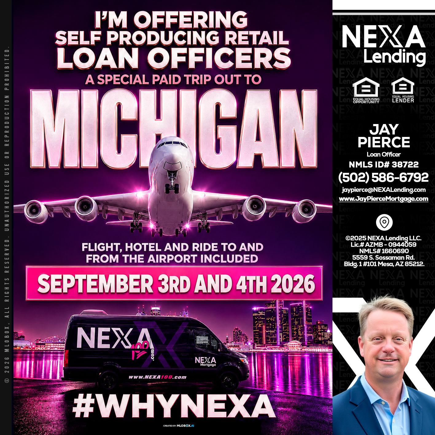 MICHIGAN TRIP - Jay Pierce -Mortgage Loan Officer